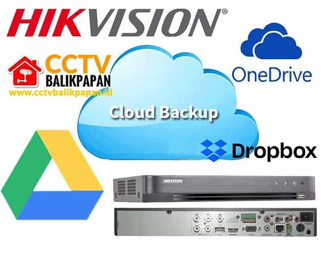 Hikvision CCTV backup using Cloud DropBox for secure storage and easy access.